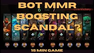 IS THIS A BOT MMR BOOSTING SCANDAL?! 🤖 15-MIN WIN EXPOSED! 🚨 WATCH NOW!