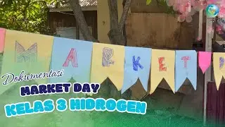 Market Day - Kelas III Hidrogen