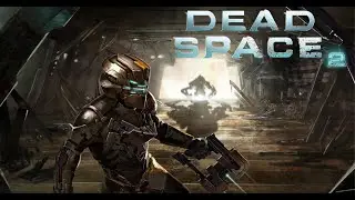 I'm Not Getting Paid For This And IRL Too TvT - First Time Playing Dead Space 2