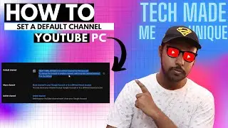 How to set a default channel for your YouTube account | how to set default channel in YouTube