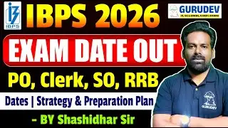 IBPS 2026&ndash;27 Exam Calendar Update  | PO, Clerk, SO, RRB Dates | Strategy & Preparation Plan