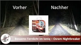 Besseres (Fern) Licht im Ioniq - Osram Night Breaker