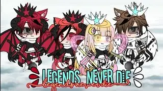 `•Legends Never Die•` || GLMV Indonesia || Gacha Life Music Video Indonesia ||