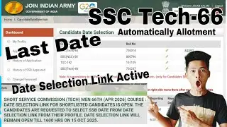 SSB Interview Date Selection Allotment Automatically Generated, Date Selection Link Active 15 Days 