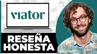 Viator Plataforma de Reservas Rese&ntilde;a Honesta - Ver antes de Usar