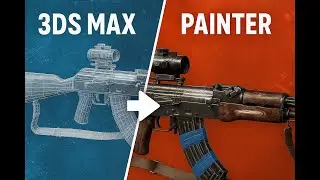 3D Modeling & Texturing Workflow | AK-47 in 3ds Max & Substance Painter