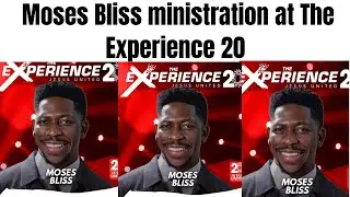 Служение Моисея Блисса в The Experience 20 #mosesbliss #mariebliss