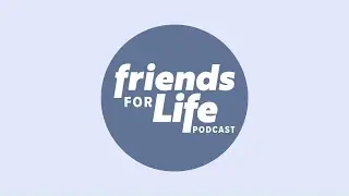 Friends for Life S01E07: Friends in Real Life: An Adoption Journey