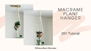 Macrame Plant Hanger Pattern / Step by Step Wall or Ceiling Planter/ Easy for Beginners