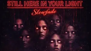 Still Here In Your Light | Hypnotic Dark Trance for Lonely Nights