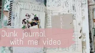 Junk Journal with me 08 | Mixing vintage and real life ephemera