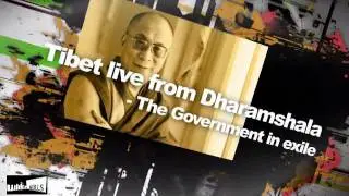 Tibet Live from Dharamshala