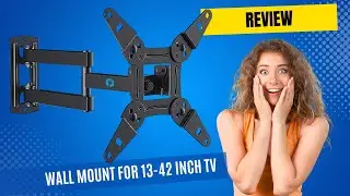 Review Full Motion TV Monitor Wall Mount for 13-42 Inch TV