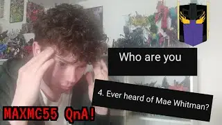 Maxmc55's FIRST Q&A! | Transformers | Maxmc55 Talks