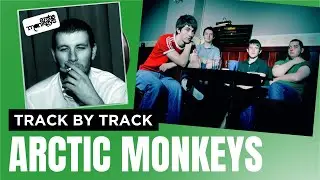 Arctic Monkeys - Whatever People Say I Am, That's What I'm Not | X-Posure Album Playback