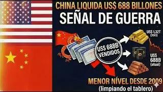 LA “SALIDA” DE US$ 688 MIL MILLONES: Por Qué China Vendió Deuda De EE. UU.