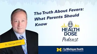 The Truth About Fevers: What Parents Should Know