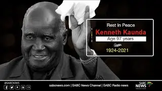 RIP Kenneth Kaunda | The life and times of the late former Zambian president