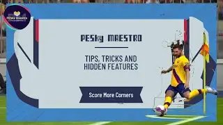 Corner Trick | Score More Goals From Corners | PES Mobile Tutorials | PESky Maestro