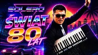 Solero - Świat 80 lat ( VideMix 2022 )