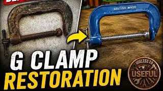 G clamp Restoration with cheap everyday tools. No 2