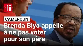 Cameroun: Brenda Biya appelle &agrave; ne pas voter pour son p&egrave;re Paul Biya, dans une vid&eacute;o &bull; RFI