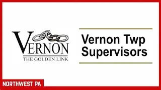 Vernon Township Supervisors (Jan 5, 2026)