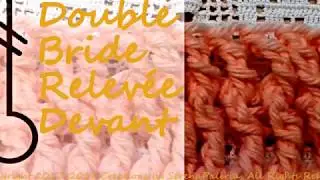 Crochet:DOUBLE BRIDE RELEVEE DEVANT Comment crocheter la double bride relev&eacute;e devant/SOUS-TITRES