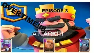 [Clash Royale]First OVERTIME!!!!!