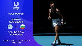 Maria Sakkari v Viktoriya Tomova Full Match | United Cup 2023 Group A