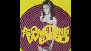 Something Weird - Something Weird (Ep 2020)