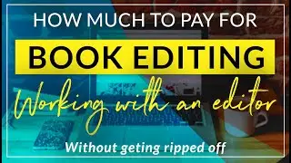 How much does book editing cost? Do you really need it if you're self-publishing?