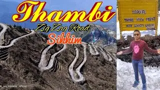 Zuluk//Thambi View Point//Silk Route//Zig Zag View Point//East Sikkim Tour