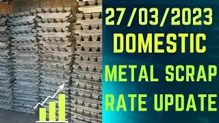 27 March 2023 domestic metal scrap rate update