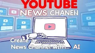 How to create a AI News Channel #ainews #AINews #AIJournalism #ArtificialIntelligence