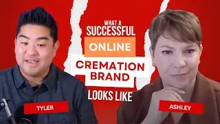 What a successful online cremation brand looks like | Direct Cremation Podcast Clips