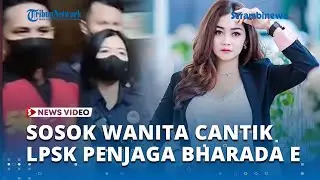 Sosok Wanita Cantik LPSK Penjaga Bharada E Selama Sidang, Siap Pasang Badan Lindungi Eliezer