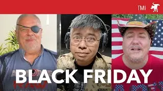 Black Friday deals with Cyclops Joe and American Hillbilly - Moondog TMI 251126