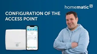 Homematic IP | Tutorial: Configuration of the Access Point