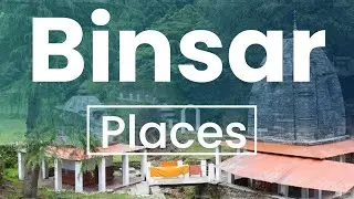 Best Places to Visit in Binsar | India - English