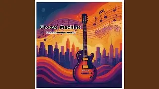 Groove Machine