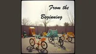 From the Beginning