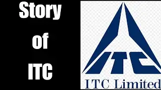 The Story of ITC From: Tobacco to a Global Conglomerate