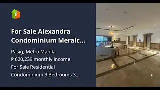 For Sale Alexandra Condominium Meralco Ave San Antonio Pasig 3 Bedroom