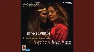 L'incoronazione di Poppea, SV 308, Atto I, Scena 10: Quest'eccelso diadema ond'io sovrasto...