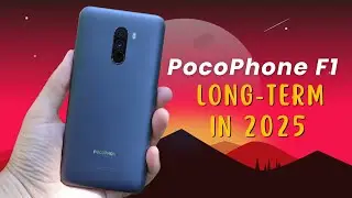 Poco F1 Long-Term Review (2025): 7 Years Later &ndash; Is It Still Worth It?