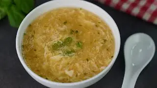 Egg Drop Soup Recipe in 15 minutes by Tiffin Box | Chinese Restaurant Style Easy chicken egg soup