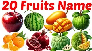 Fruits Name🍎🥭| Learn 20 Popular Fruits Name in English with Pictures | Learning Fruits Name for Kids