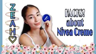 Vlog #7 Hacks about NIVEA CREME |Zeah Love