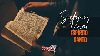 Espírito Santo - Sinfonia Vocal